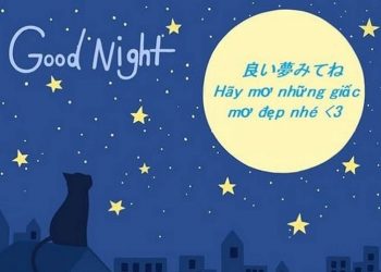 Chúc ngủ ngon bằng tiếng Nhật - câu nói được nhiều người sử dụng