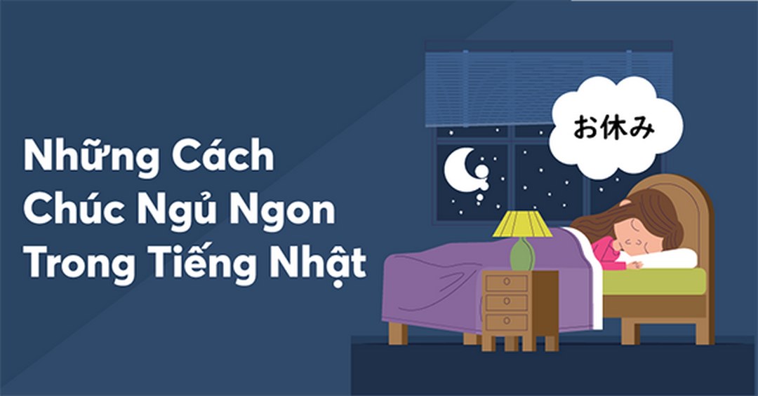 chúc ngủ ngon tiếng Nhật để gửi lời chúc tới bạn trai là một cách thể hiện sự quan tâm và yêu thương